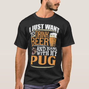 Ich Wollte nur, Bier zu trinken und mit meinem Mop T-Shirt