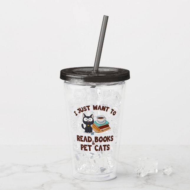 Ich Wollte nur, Bücher und Katzen zu lesen Acryltrinkbecher (Rückseite Ice)