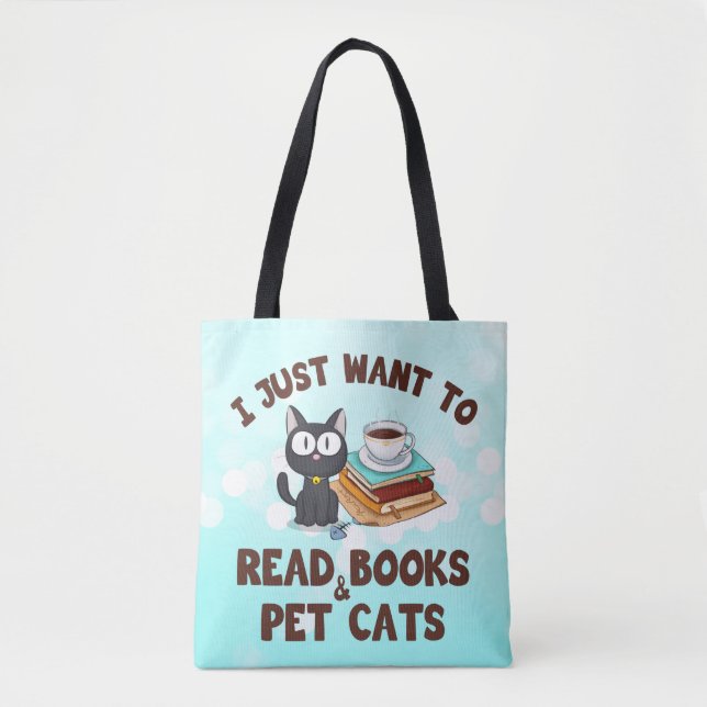Ich Wollte nur, Bücher und Katzen zu lesen Tasche (Vorderseite)
