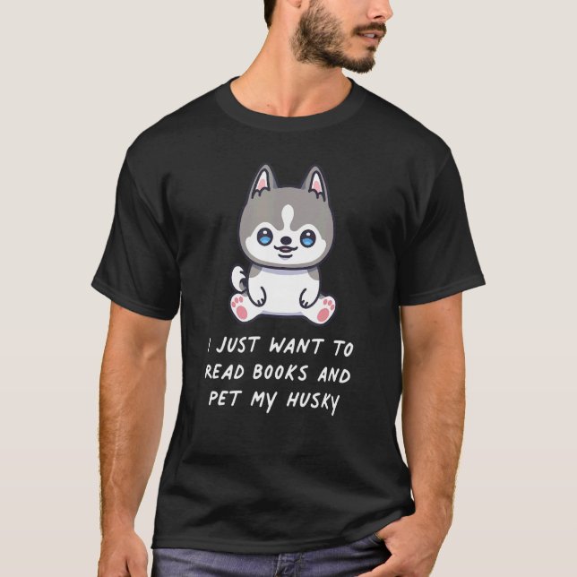 Ich Wollte nur, Bücher zu lesen und meinen Sibirie T-Shirt (Vorderseite)