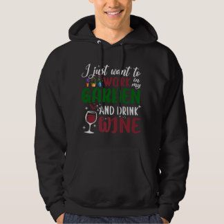 Ich Wollte nur, in meinem Garten zu arbeiten und W Hoodie