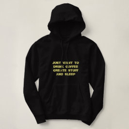 ICH WOLLTE NUR, KAFFEE ZU TRINKEN UND KAFFEE ZU SC HOODIE