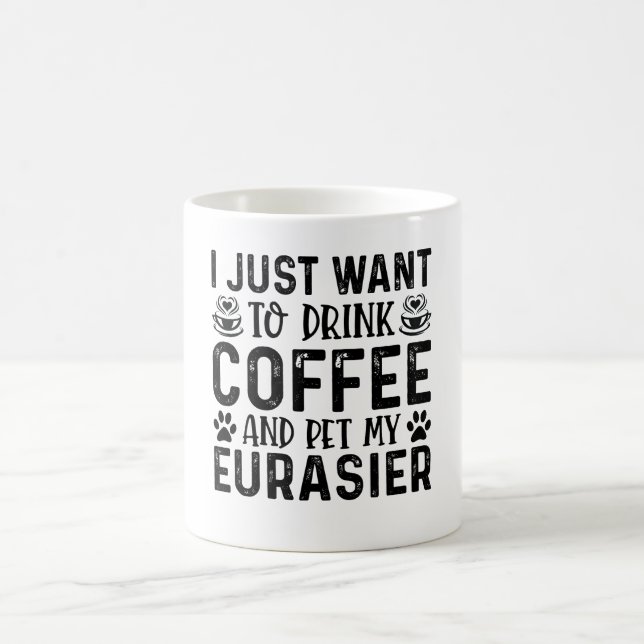 Ich Wollte nur, Kaffee zu trinken und meinen Euras Kaffeetasse (Mittel)