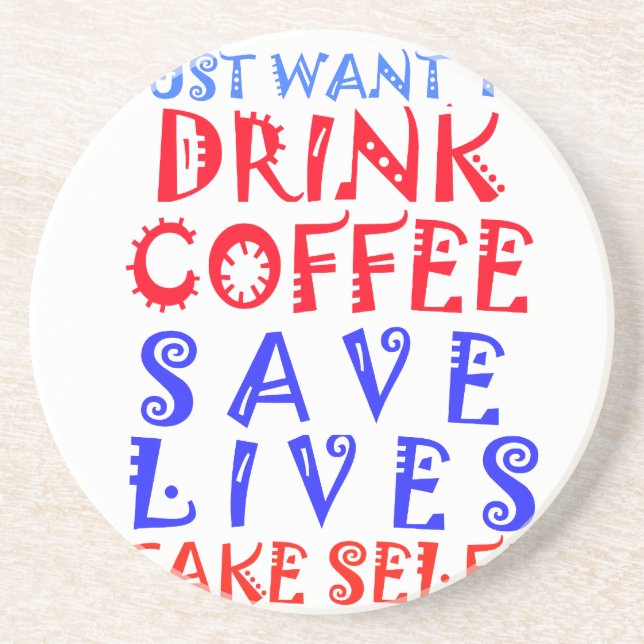 Ich wollte nur, Kaffee zu trinken Untersetzer (Vorne)