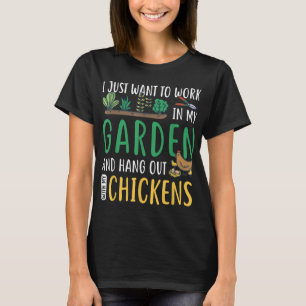 Ich Wollte nur, mit meinem Garten und meinem Hango T-Shirt