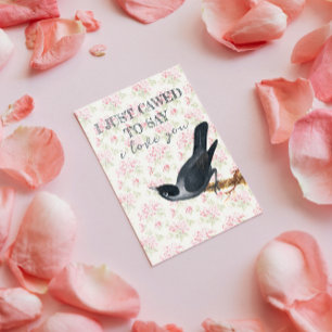 Ich wollte nur sagen, ich Liebe Sie Crow Valentine Feiertagskarte
