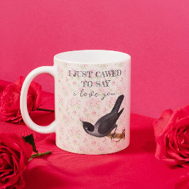 Ich wollte nur sagen, ich Liebe Sie Crow Valentine Kaffeetasse