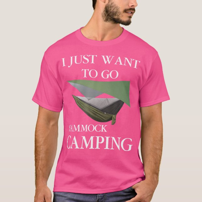 Ich Wollte nur, um Camping zu gehen T-Shirt (Vorderseite)