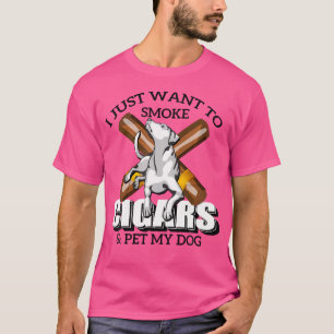 Ich Wollte nur, um Zigarren zu rauchen und meinen T-Shirt