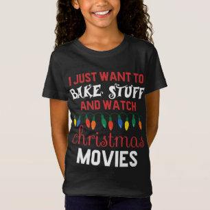 Ich Wollte nur, um zu backen und Weihnachten Movi  T-Shirt