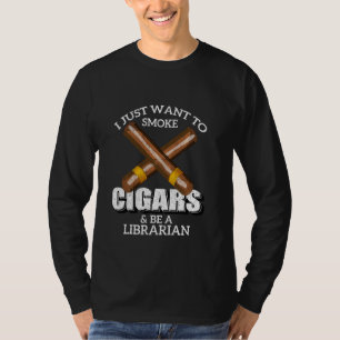 Ich Wollte nur, Zigarren zu rauchen und eine Bibli T-Shirt