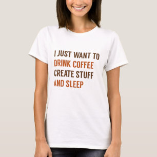 Ich Wollte nur zu T-Shirt