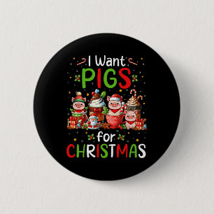 Ich Wollte Schweine für Weihnachten Kaffee Cups Lo Button
