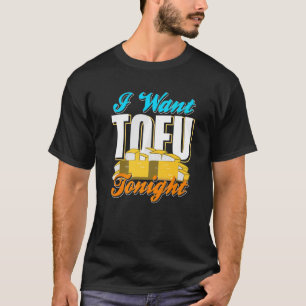 Ich Wollte TOFU heute Abend Retro Coole Vegane Des T-Shirt