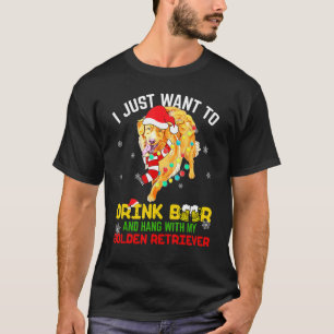 Ich Wollte Trink Bier mein Goldener Retriever Dog  T-Shirt