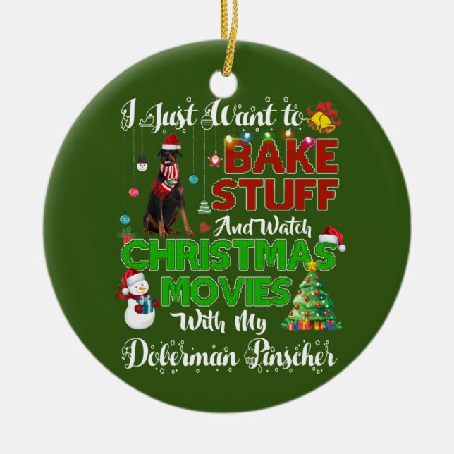 Ich wollte Weihnachtsfilme doberman pinscher zu se Keramik Ornament (Vorne)