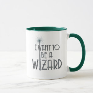 Ich Wollte Zauberer zu werden Tasse