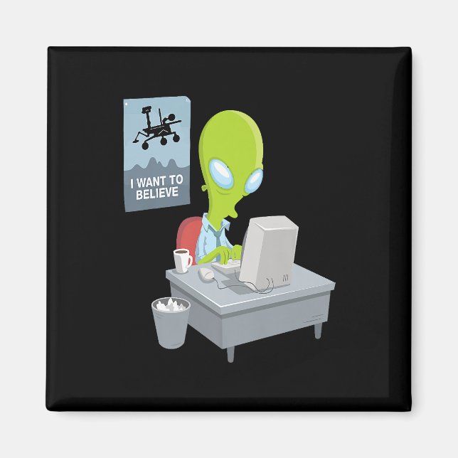 Ich wollte zu glauben, Alien Version von Alien lus Magnet (Vorne)