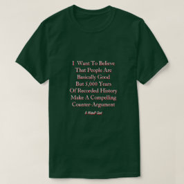 Ich Wollte zu glauben... Ein MisterP-Shirt T-Shirt