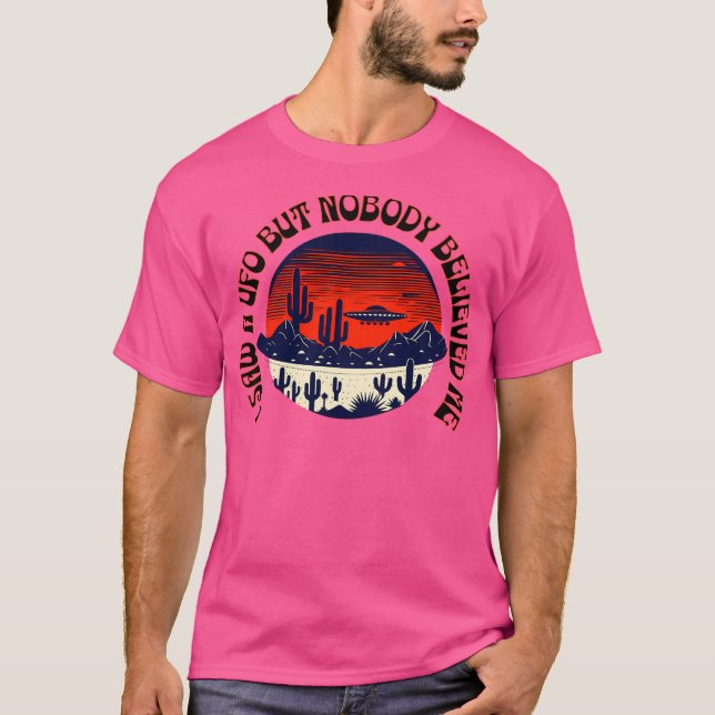 Ich Wollte zu glauben T-Shirt (Vorderseite)