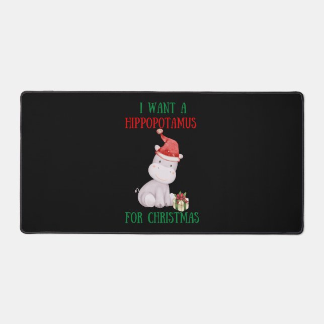Ich Wollte zu Weihnachten einen Hippopotamus Schreibtischunterlage (Vorderseite)