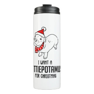 Ich Wollte zu Weihnachten einen Pittiepotamus Thermosbecher