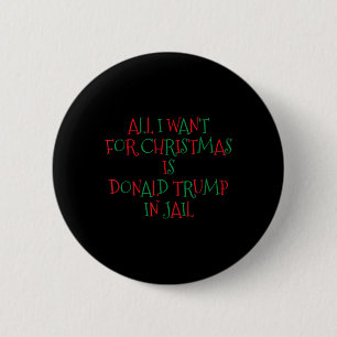 Ich Wollte zu Weihnachten ist Donald Trump im Gefä Button