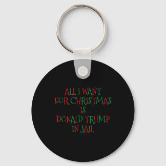 Ich Wollte zu Weihnachten ist Donald Trump im Gefä Schlüsselanhänger