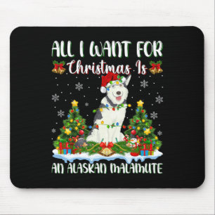 Ich Wollte zu Weihnachten ist ein Alaskan Malamute Mousepad
