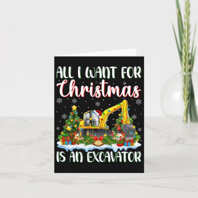 Ich Wollte zu Weihnachten ist ein Bagger Xmas Tree Karte (Vorderseite)