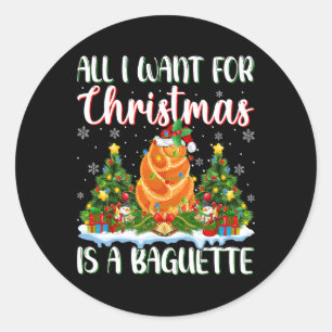 Ich Wollte zu Weihnachten ist ein Baguette Weihnac Runder Aufkleber