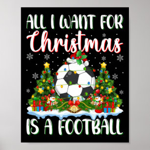 Ich Wollte zu Weihnachten ist ein Fußball-Weihnach Poster