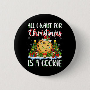 Ich Wollte zu Weihnachten ist ein kekses Weihnacht Button