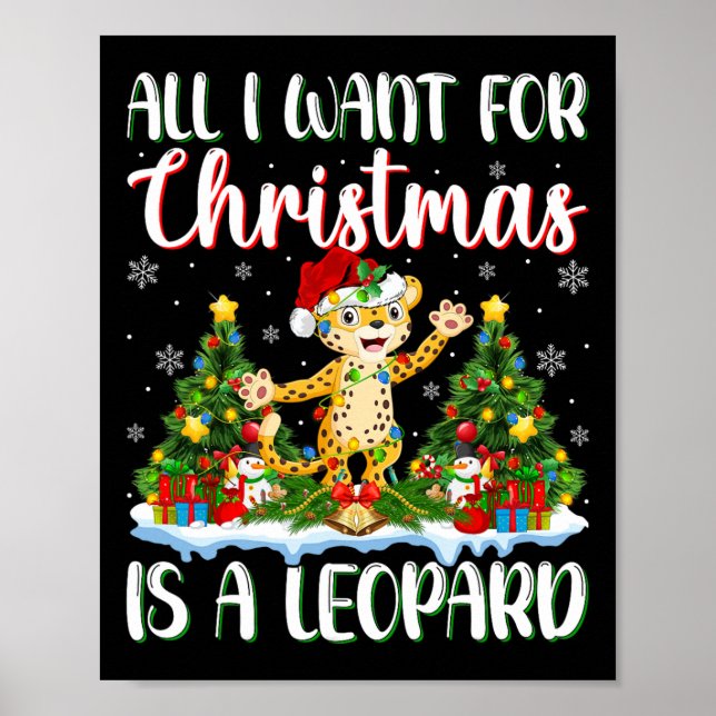 Ich Wollte zu Weihnachten ist ein Leopard Weihnach Poster (Vorne)