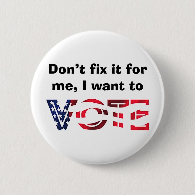 Ich Wollte zur Abstimmung Button (Vorderseite)