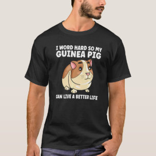 Ich Wort hart, also meine Guinea Schweinefleisch T-Shirt
