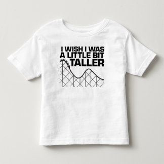Ich wünsche, dass ich ein wenig größer war kleinkind t-shirt