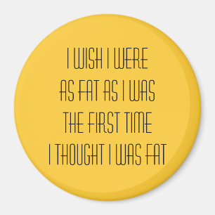 Ich wünsche, dass ich… war magnet