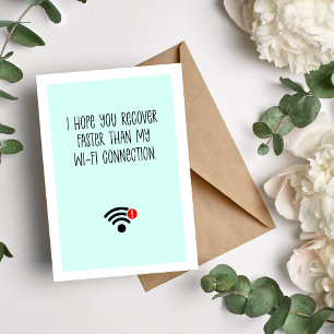 Ich wünsche dir eine schnelle Erholung Funny Feiertagskarte