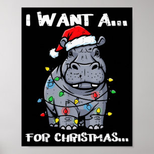 Ich wünsche mir ein Nilpferd zu Weihnachten Lustig Poster