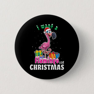 Ich wünsche mir einen Flamingo zu Weihnachten rosa Button