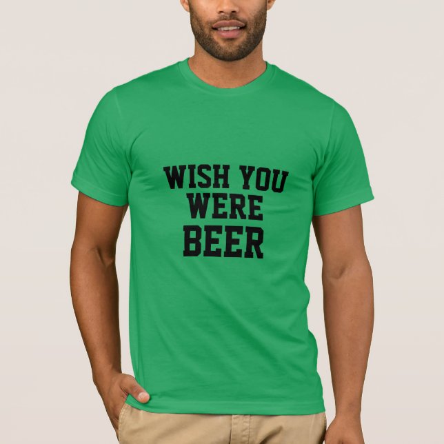 Ich wünschte, du wärst komischer Biereis. Patrick' T-Shirt (Vorderseite)