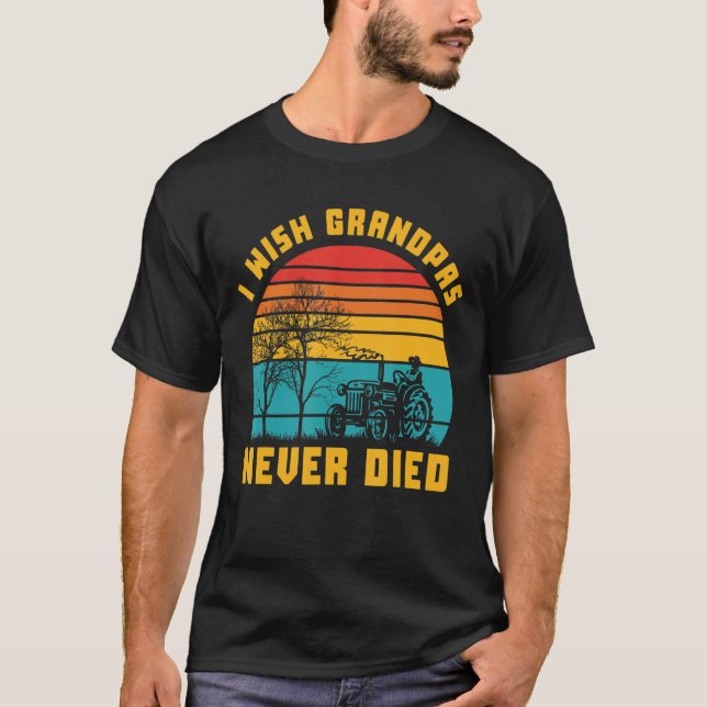 Ich wünschte, Grandpas starben nie beim Sonnenunte T-Shirt (Vorderseite)
