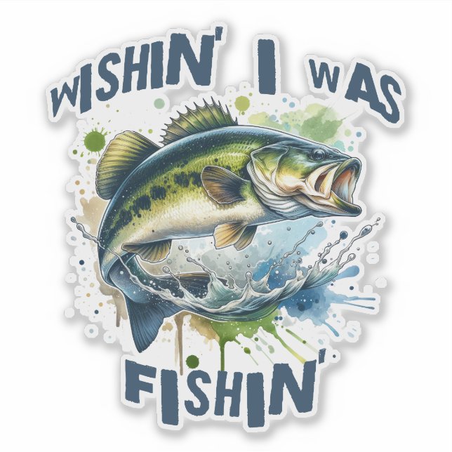 Ich wünschte, ich fische Vinyl-Aufkleber mit maßge Aufkleber (Vorderseite)