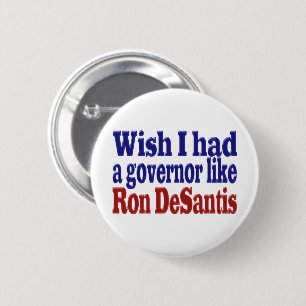 Ich wünschte, ich hätte Ron DeSantis roten blauen Button