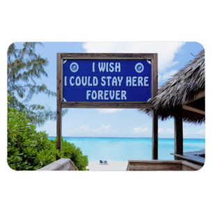 Ich wünschte, ich könnte hier für immer Bleibe wer Magnet