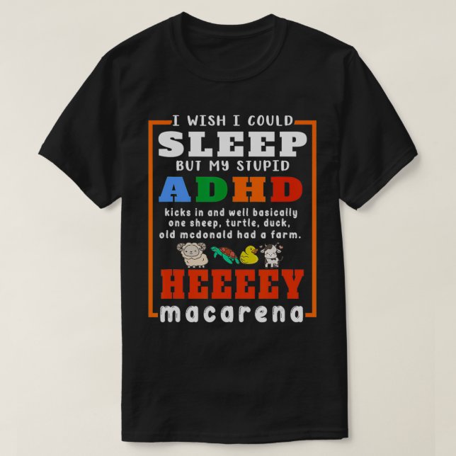 Ich wünschte, ich könnte schlafen, aber meine juge T-Shirt (Design vorne)