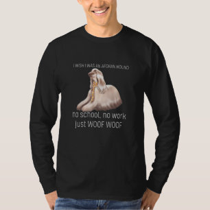 Ich wünschte, ich wäre ein Afghane Keine Schule, k T-Shirt