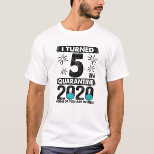 Ich wurde 5 in Quarantäne 2020 5 Jahre alt 5. Gebu T-Shirt