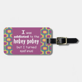 Ich wurde dem Hokey Pokey Typografy Zitat zugeschr Gepäckanhänger
